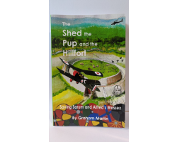 The Shed, the Pup and the Hillfort