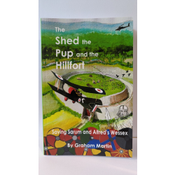 The Shed, the Pup and the Hillfort