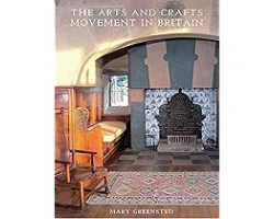 The Arts and Crafts Movement in Britain