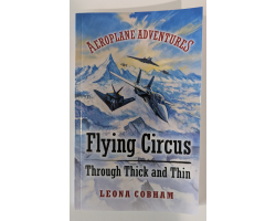 Flying Circus Through Thick and Thin