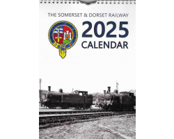 2025 Somerset & Dorset Railway Calendar - photos by Ivo Peters