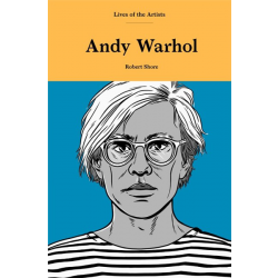 Andy Warhol Lives of the Artists