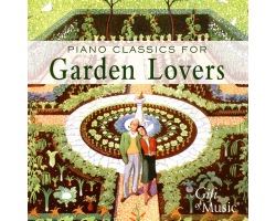 Piano Classics for Garden Lovers (CD)