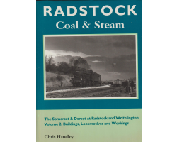 Radstock Coal and Steam Volume 2 - preowned