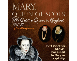 Mary, Queen of Scots: The Captive Queen in England 1568-87 Book