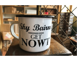 Shy Bairns Get NOWT Mug