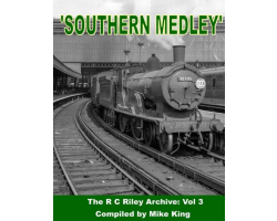 Southern Medley  The R C Riley Archive Vol 3 Compiled by Mike King (New)