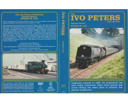 The Ivo Peters Collection - Volume 7 Steam in 1961