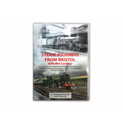 Steam Journeys From Bristol with Rex Conway