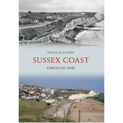 Sussex Coast Through Time